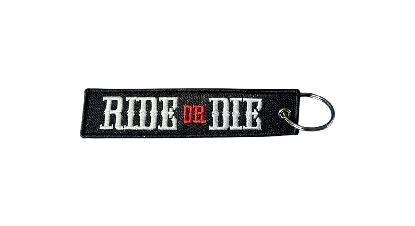 Ride or Die Schlüsselanhänger
