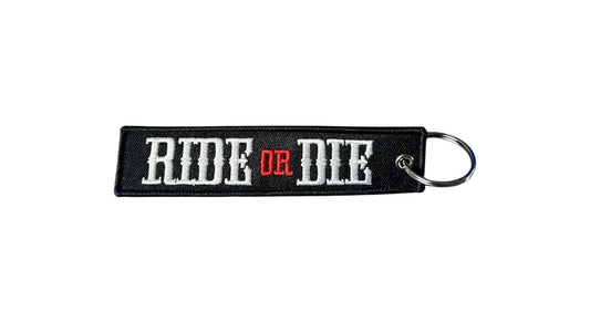 Ride or Die Schlüsselanhänger